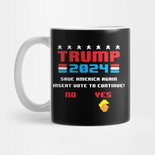 Miss Me Yet Trump 2024 Save America Again Insert Vote Gamer Mug